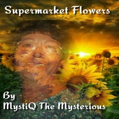 Supermarket Flowers Master