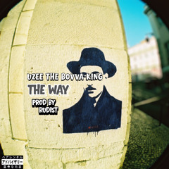 The Way (Produced By Rudist Production)