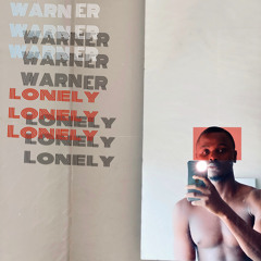 WARNER - LONELY