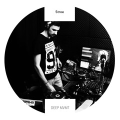 DEEP MVMT Guest Mix #003 - Stroe