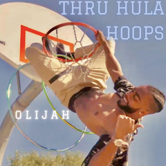 Thru Hula Hoops (Clean)