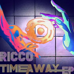 Time Away (Ricco's Deeper Subjects)