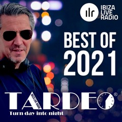Best of Tardeo Radio Show 2021 by Pele Trix