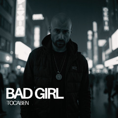 Bad Girl
