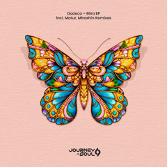 Dodeca - Estelar (Miroshin Remix) [Journey of the Soul]
