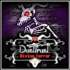 Dusttrust - Divine terror (Pre-leak) - Reupload