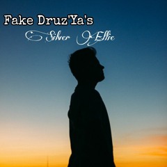 Fake Druz'Ya's {Silver Ellie}.mp3