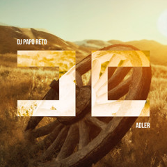 Dj Papo Reto - Adler