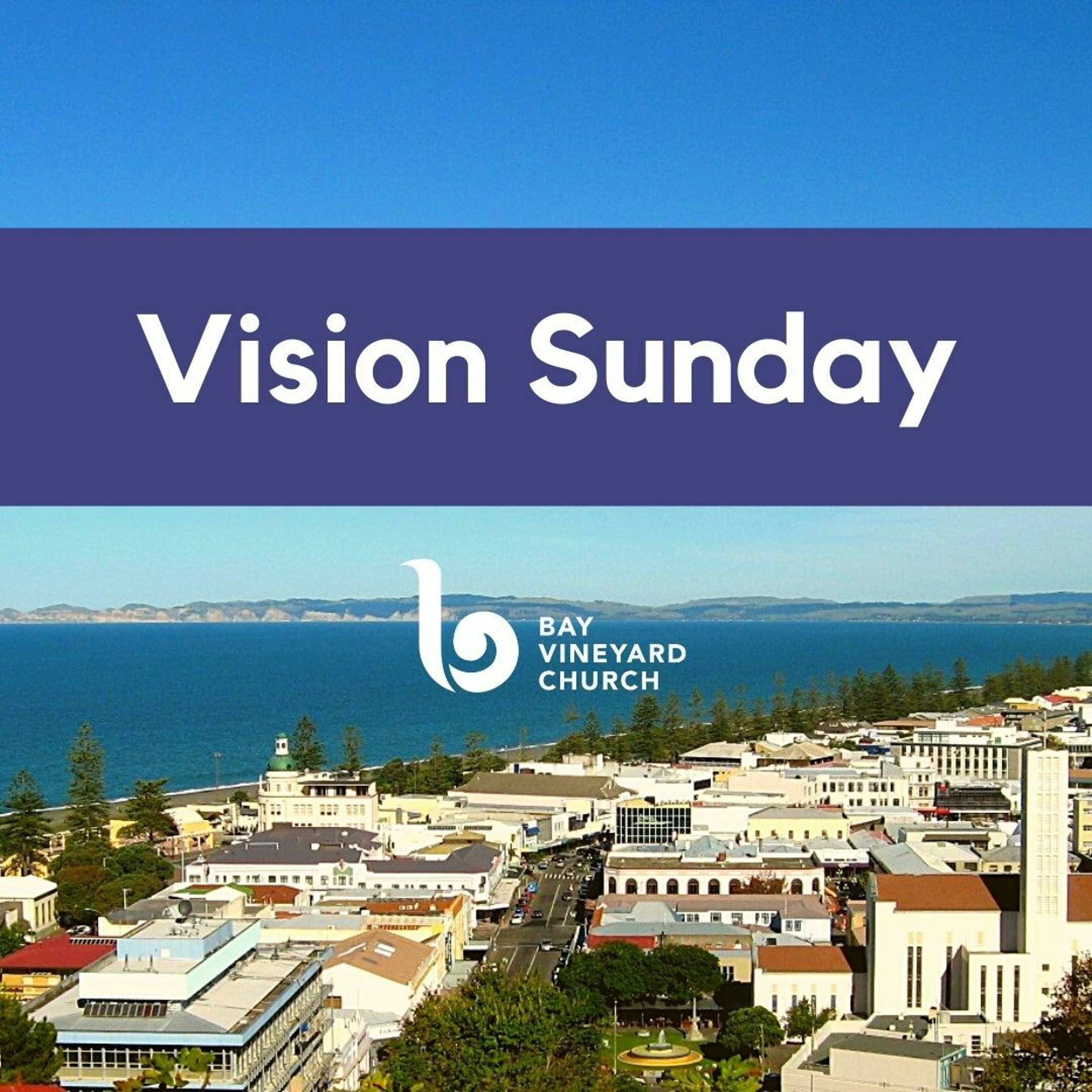 Sunday January 24th // Vision Sunday 1
