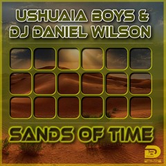 Ushuaia  Boys  & Daniel  Wilson - Sands of Time (Nick Papadatos Remix)