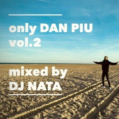 DJ Nata - Only Dan Piu Vol. 2 (Tribute Mix)
