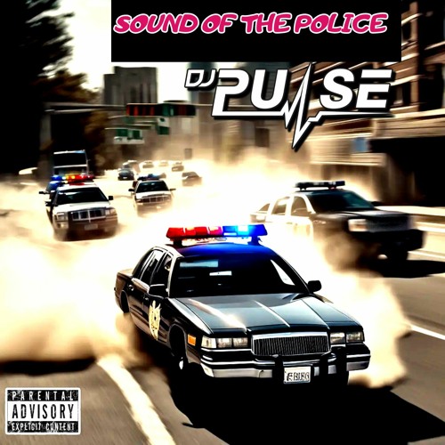 DJ Pulse Sound Of The Police