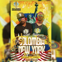 Colombia New York - Toño Negron & J. Bonny