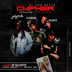 Heart Of The Dotte Cypher (feat. Bucks Baby, Meesh, Chrissy EMC, Jooby Truth, Kamaal Malik & AyEl