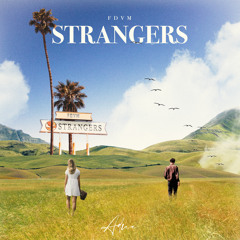 Strangers