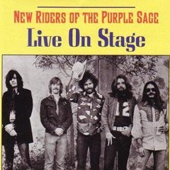 New Riders of the Purple Sage ... Live on Stage!