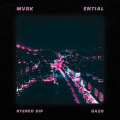 MVRK x Ential - GAZO [Premiere]