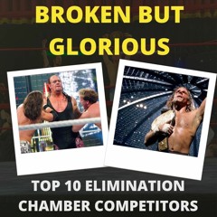 Top 10 Elimination Chamber Competitors of all time