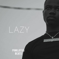 Lazy (Roddy Ricch Type Beat)