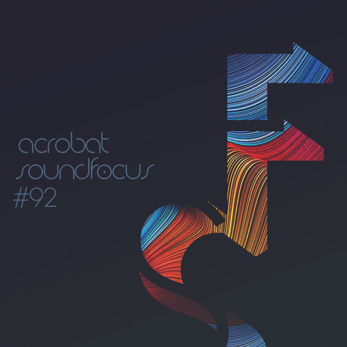 Acrobat | SoundFocus 092 | Sep 2021