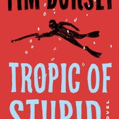 Download eBook Tropic of Stupid A Novel (Serge Storms  24)