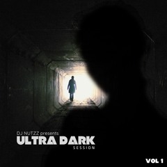 DJ NUTZZ presents ULTRADARK SESSION Vol. 1 (HARD & DARK TECHNO) 26-09-24