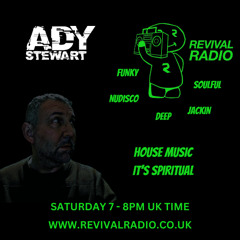 Revival Radio 02.11.24 Ady Stewart