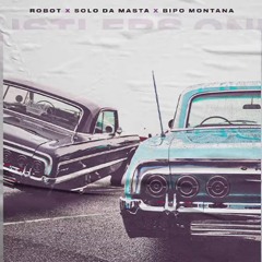 Hustlers Only Feat. Robot95 , Bipo Montana