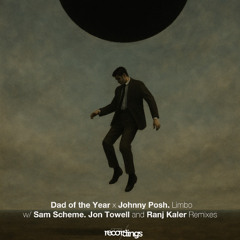 Dad Of The Year x Johnny Posh - Limbo (Jon Towell Remix) | Stripped Recordings