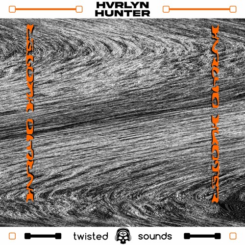 HVRLYN - Hunter (FREE DOWNLOAD)