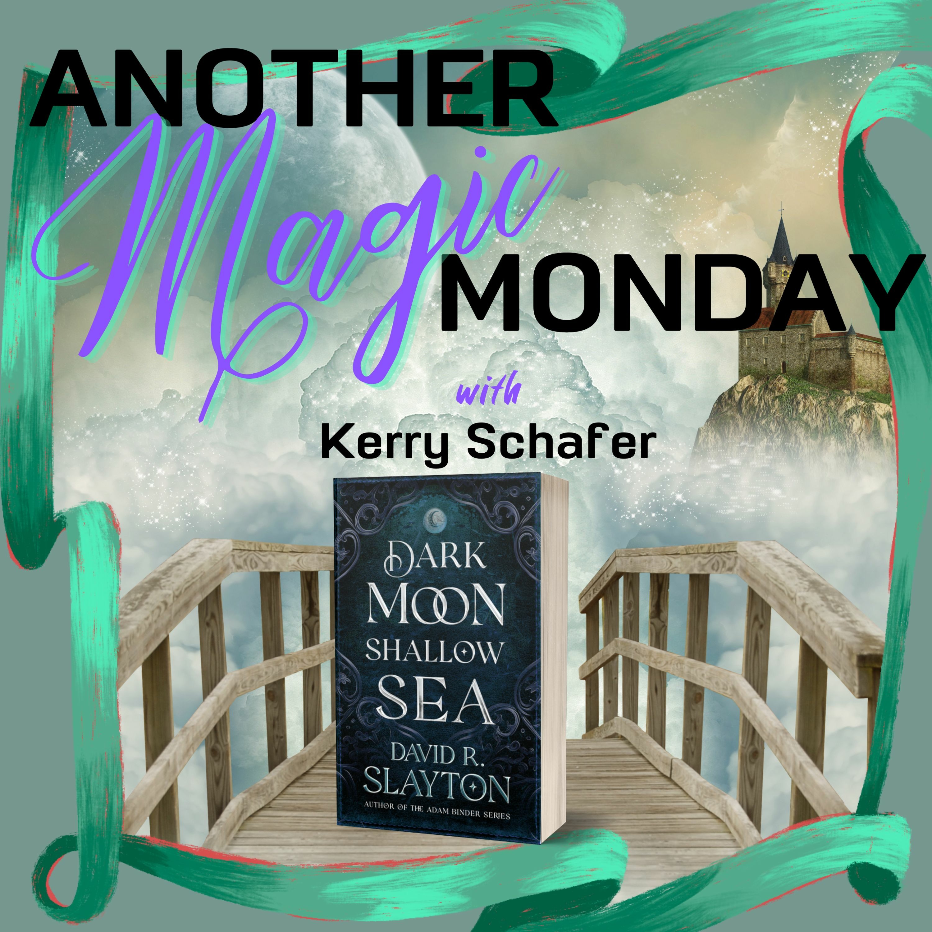 cover of episode Exploring the magic world of DARK MOON SHALLOW SEA with author David R. Slayton