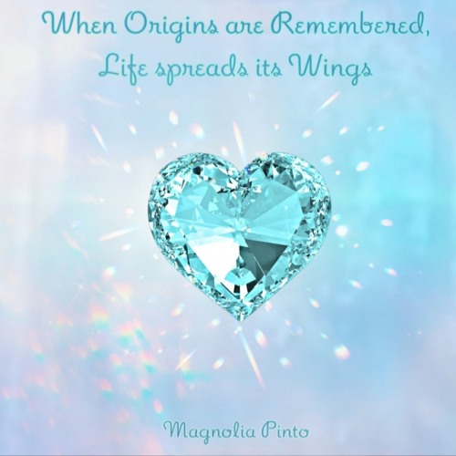 When Origins are Remembered Life spreads its Wings