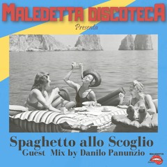 "Spaghetto allo scoglio " Guest Mix by Danilo Panunzio