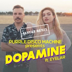 Purple Disco Machine - Dopamine ft Eyelar (Albert remix)