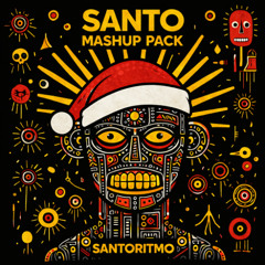 Santo MASHUP PACK FREE 2026.