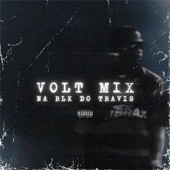 Volt Mix Na Rlk Do Travis Scott -  RMX HIGHEST IN THE ROOM (proddjvtaguilar)