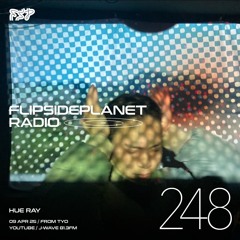 FSP Radio #248 | Hue Ray (w/Dan)