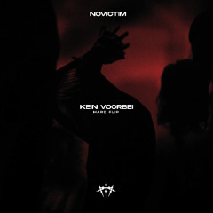 FREE DL | NOVICTIM - KEIN VOORBEI (HARD FLIP)