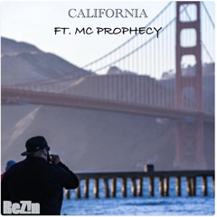 California Ft. MC Prophecy