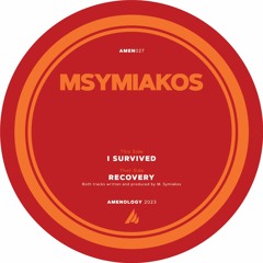 Msymiakos - I Survived