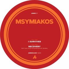 Msymiakos - I Survived