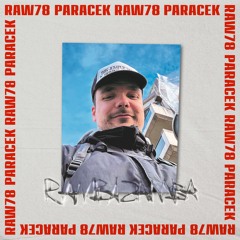 RAMBAZAMBA - PARACEK x RAW78