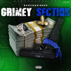 Bagcha$in909 - Grimey section