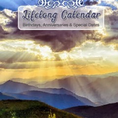 PDF KINDLE DOWNLOAD Lifelong Calendar - Birthdays, Anniversaries & Special Dates