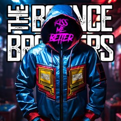 The Bounce Brothers - Kiss Me Better [Sample]