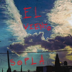 El Viento Sopla
