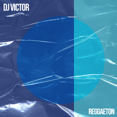 DJ Victor - Reggaeton Mix 2025