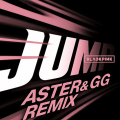BLACKPINK-JUMP!(ASTER&GG REMIX) | HARD TECHNO