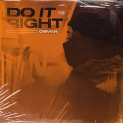 OsMan - Do It Right