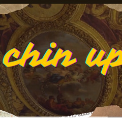 CHIN UP